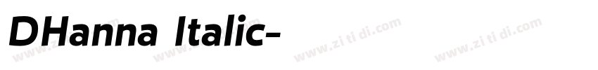 DHanna Italic字体转换